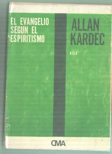 El Evangelio segun el espiritismo
