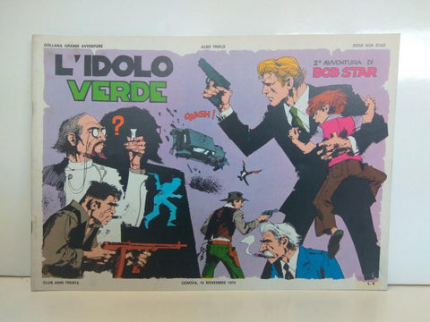 SERIE BOB STAR (RED BARRY), Numero 02: L'Idolo Verde (Collana Grandi Aventura 1974)