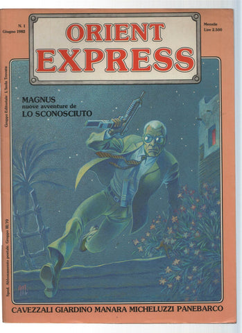 Revista Comic: ORIENT EXPRESS, Numero 01: MAGNUS - Lo Sconosciuto (Isola Trovata 1982)