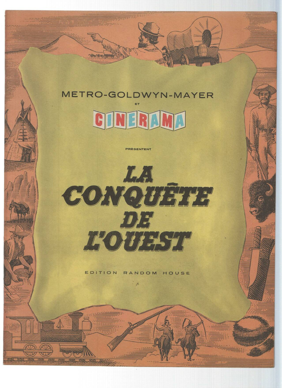 Metro-Goldwyn-Mayer et Cinerama: LA CONQUETE DE L'OUEST (Random House 1962)