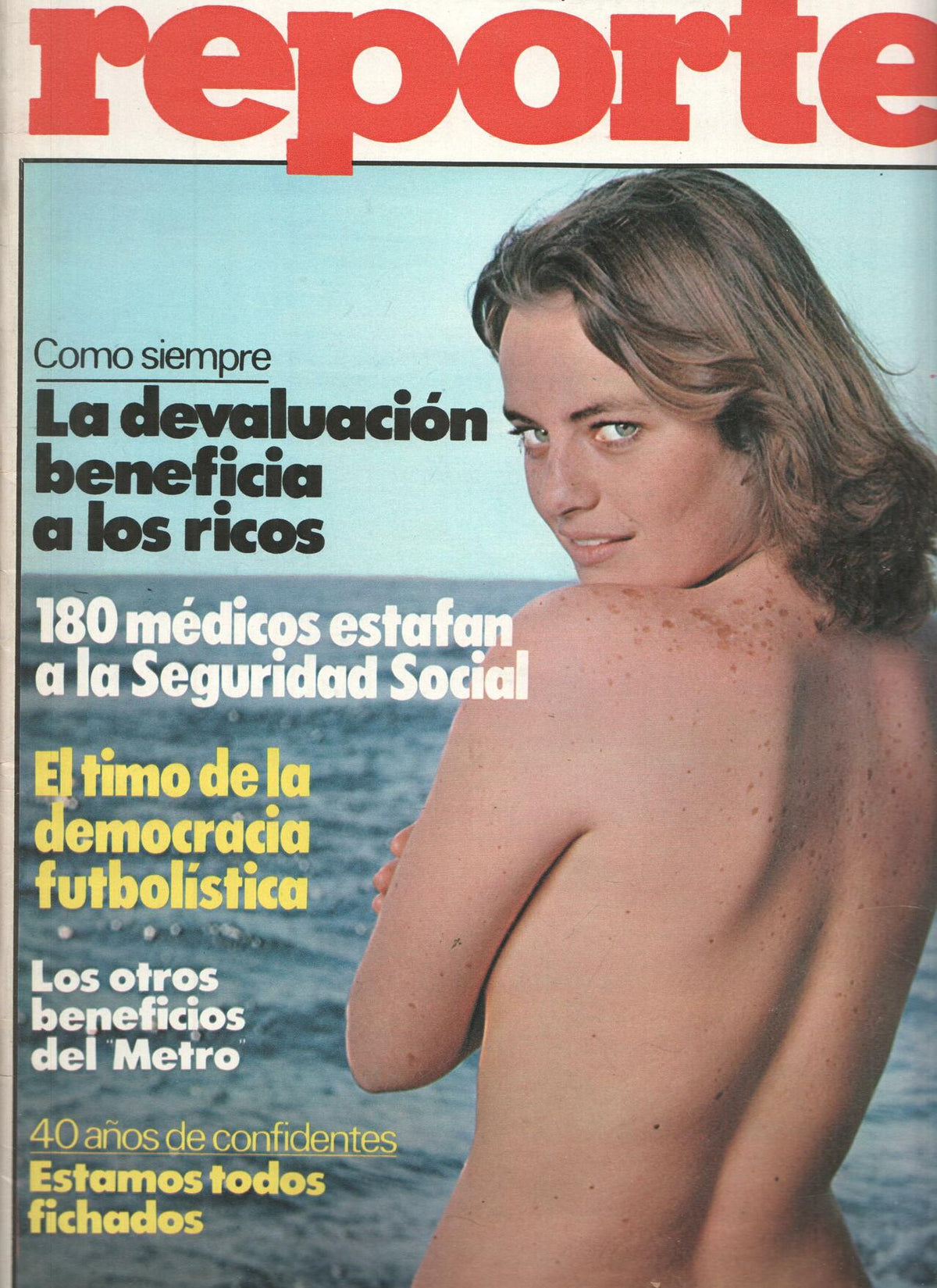 Revista: REPORTER, Numero 09: La Devaluacion beneficia a los ricos (Actuales 1977)