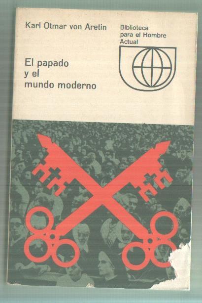 El papado y el mundo moderno (roto parte inferior cubirta segun imagen(