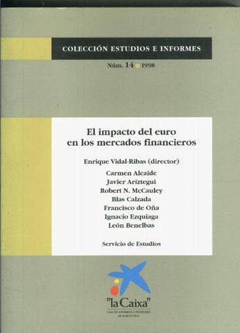 El impacto del euro en los mercados financieros