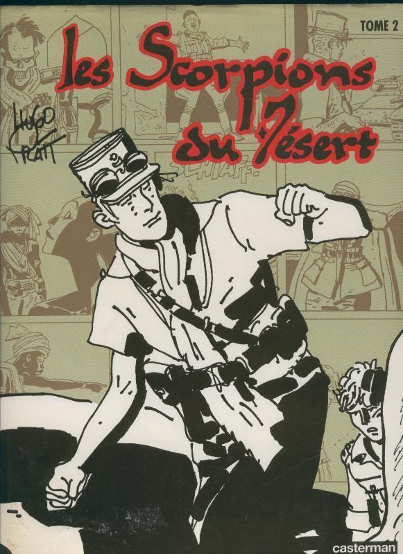 Hugo Pratt: Les Scorpions du desert tome 2