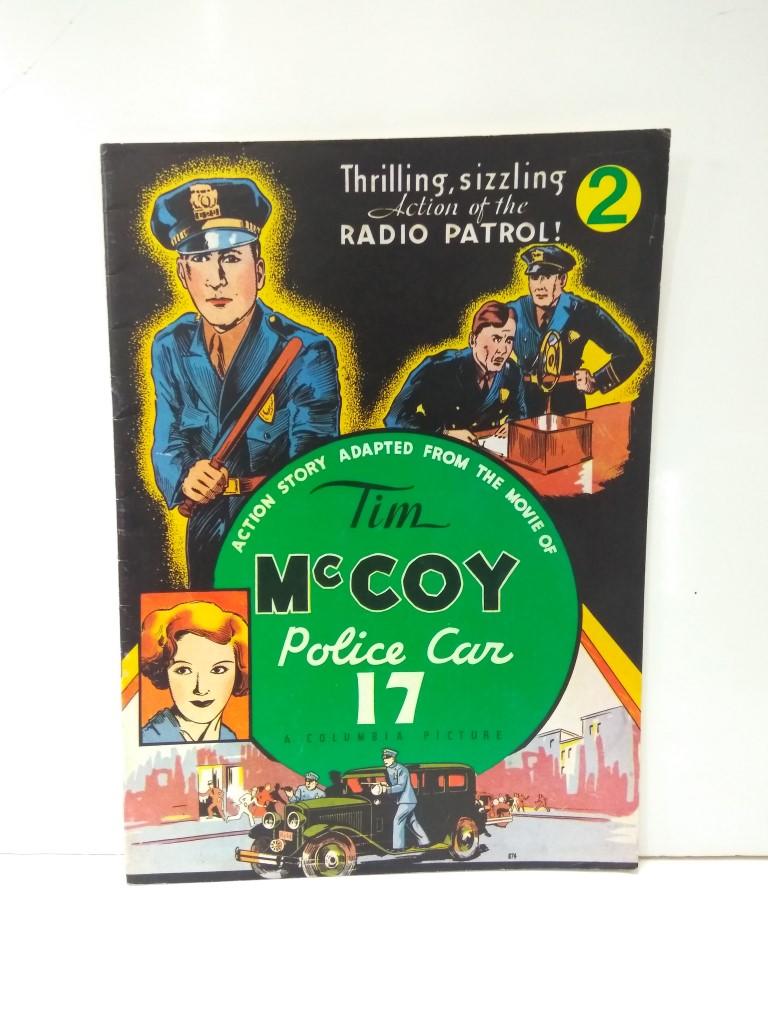 TIM MC COY IN POLICE CAR 17: Numero 02 - Action Story Adapted From the Movie (Anni Trenta 1971)