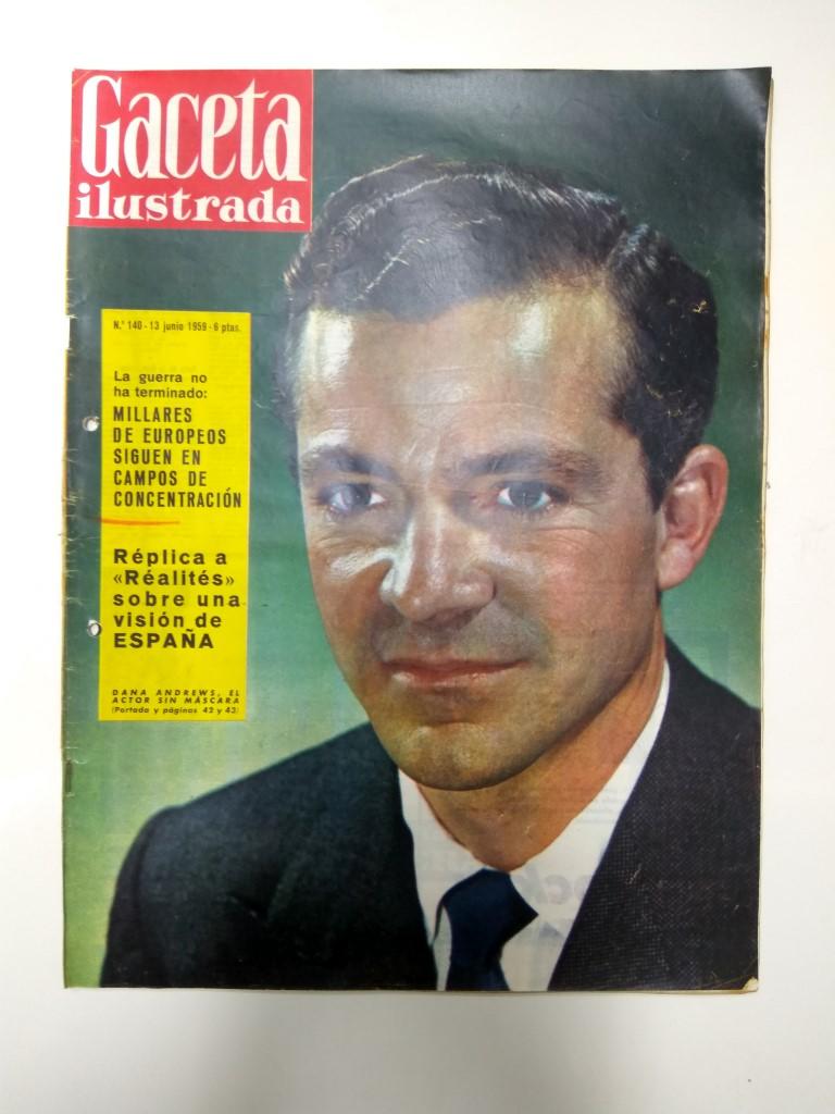 Revista: GACETA ILUSTRADA, Numero 140: España es Agro (1959)