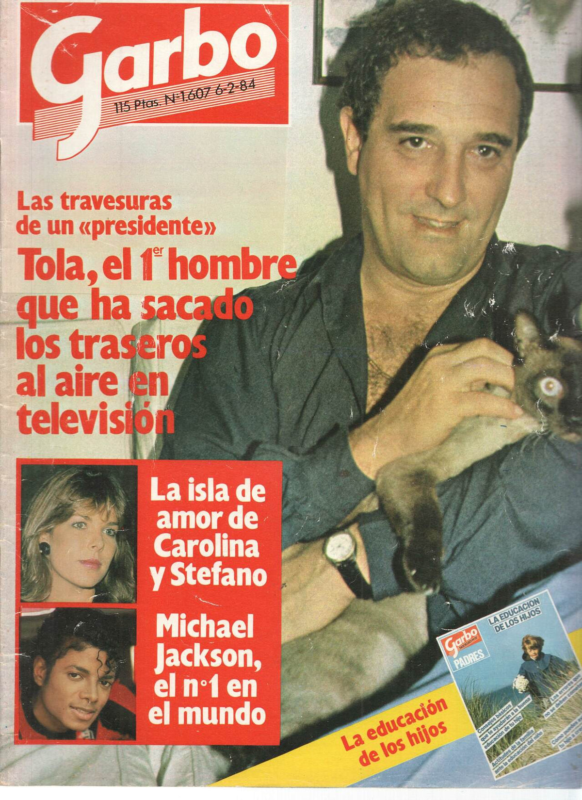 Revista: GARBO, Numero 1607: Tola el 1er hombre en sacar el trasero en TV (1984)