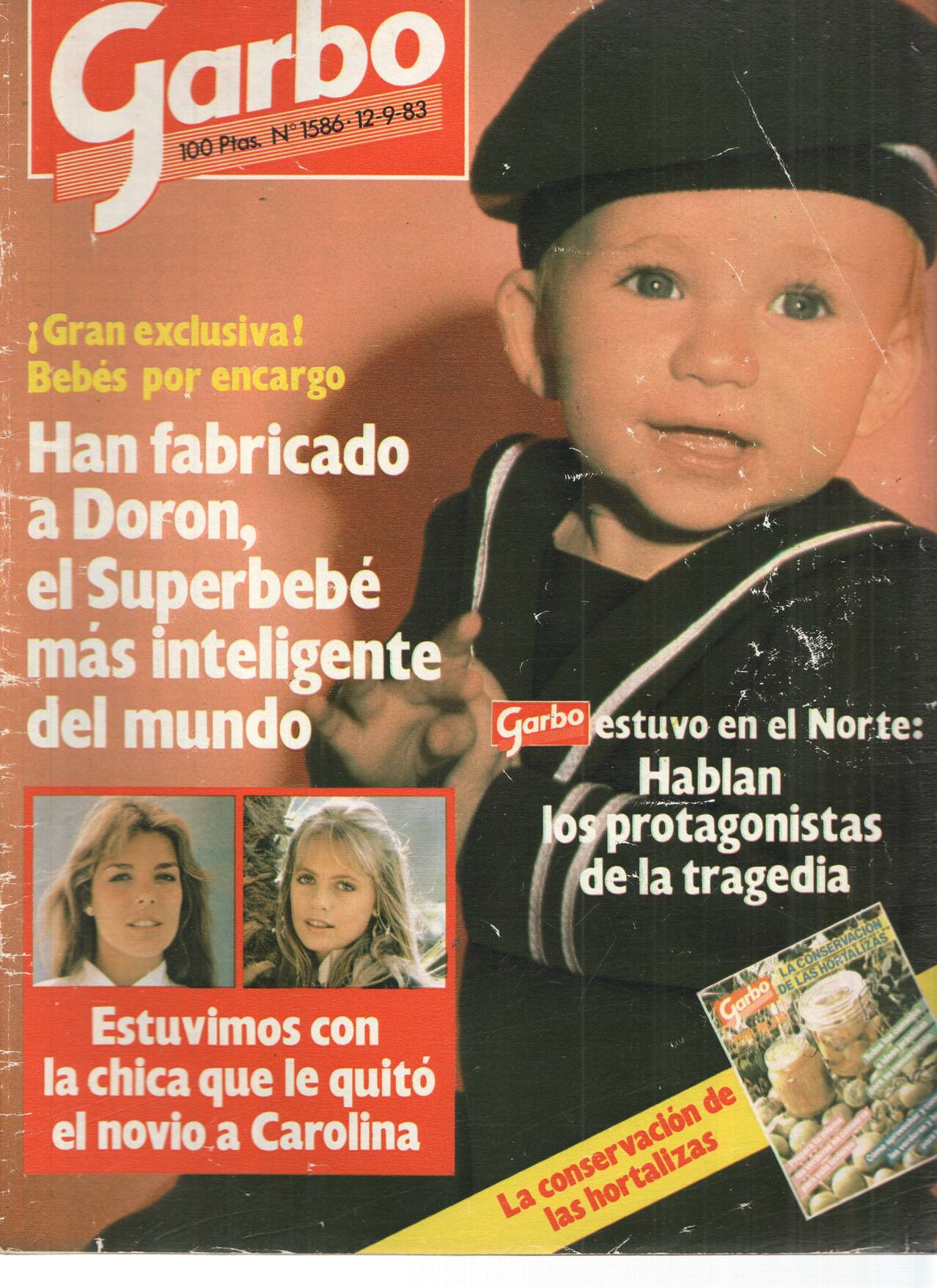 Revista: GARBO, Numero 1586: Han Fabricado a Doron, el bebe mas inteligente del mundo (1983)