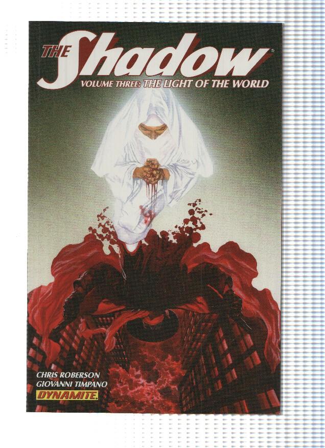 THE SHADOW, Volume 1, Numero 03: THE LIGHT OF THE WORLD (TPB DYNAMITE 2013)