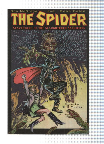 THE SPIDER: SCAVENGERS OF THE SLAUGHTERED SACRIFICES - Don Mc Gregor, Gene Colan (TPB Vanguard 2002)