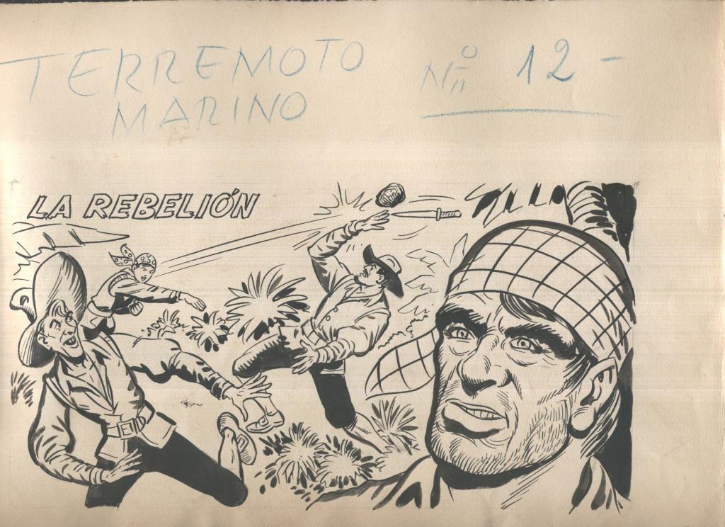 Dibujo original de: El Terremoto Marino, cubierta numero 12: La rebelion