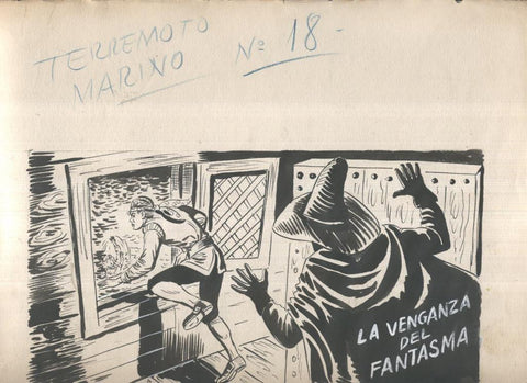 Dibujo original de: El Terremoto Marino, cubierta numero 18: La venganza del fantasma