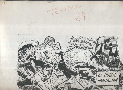Dibujo original de: El Terremoto Marino, cubierta numero 27: El buque fantasma