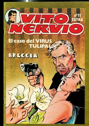 Vito Nervio numero 11: El caso del virus Tulipal