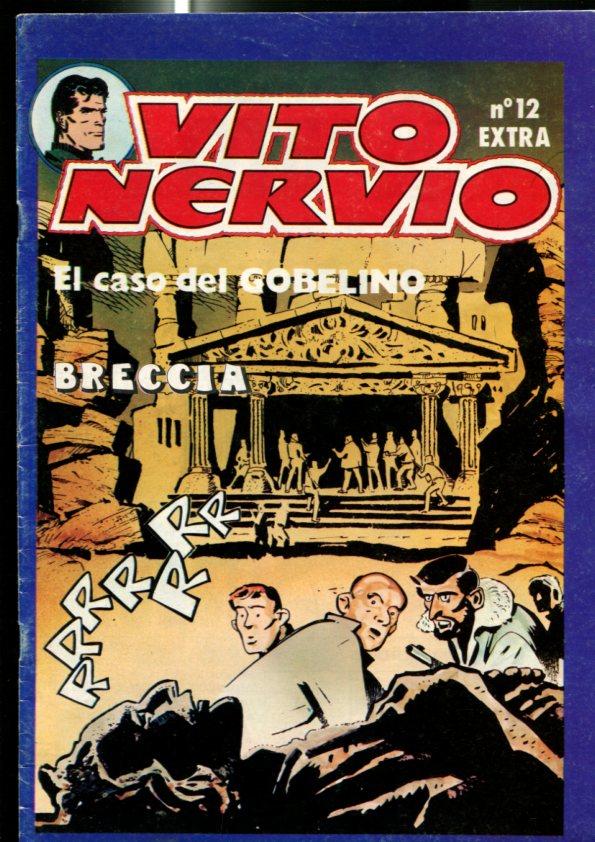 Vito Nervio numero 12: El caso del Gobelino