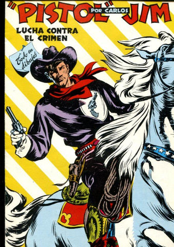 Facsimil: Pistol Jim: Lucha contra el crimen (numerado 2 en trasera)