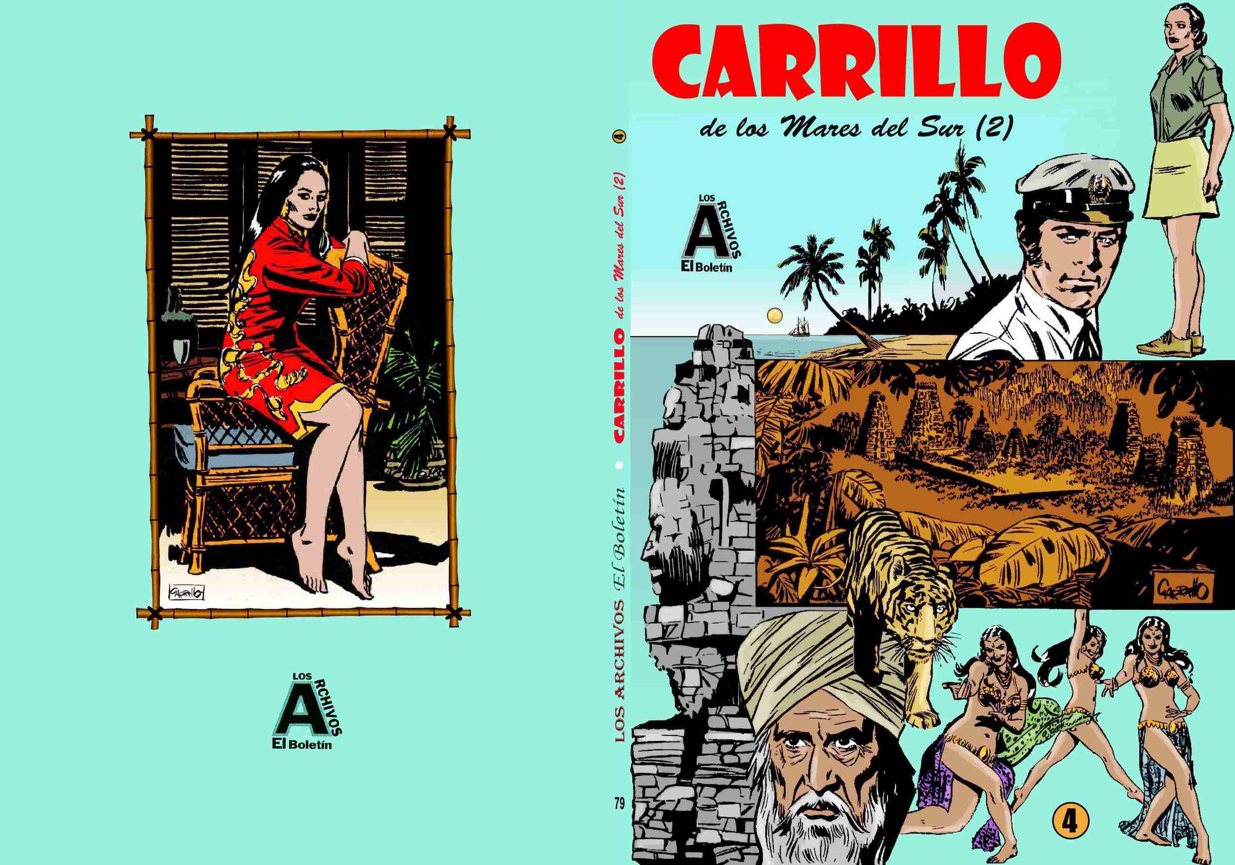 Los Archivos de El Boletin volumen 079: Carrillo vol 4: De los mares del sur, tomo 2