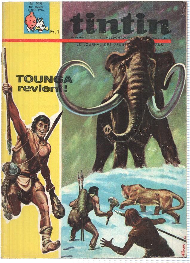 TINTIN LE JOURNAL, Numero 0919: TOUNGA Revient! (Dargaud 1966)