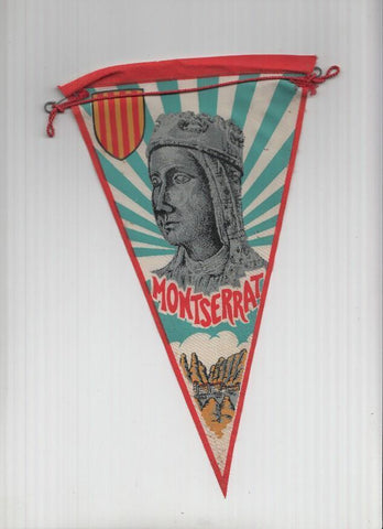 Banderin: MONTSERRAT, Barcelona - Ilustracion de LA MORENETA y la Abadia de Montserrat con senyera