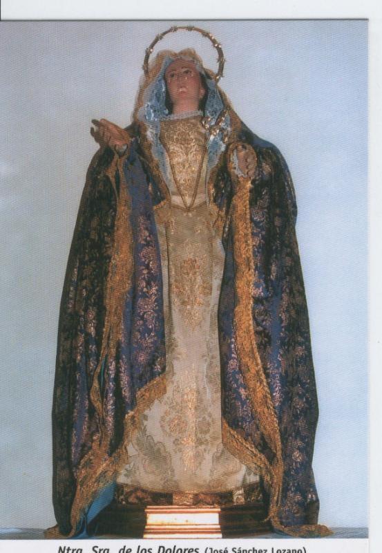 Postal Virgenes 302 : Nuestra Señora de los Dolores, Torreaguera (Murcia)