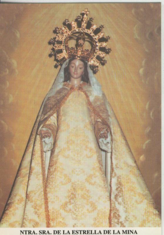 Postal 008958: Virgen Ntra Sra de la Estrella de la Mina, patrona de Almaden, C.Real