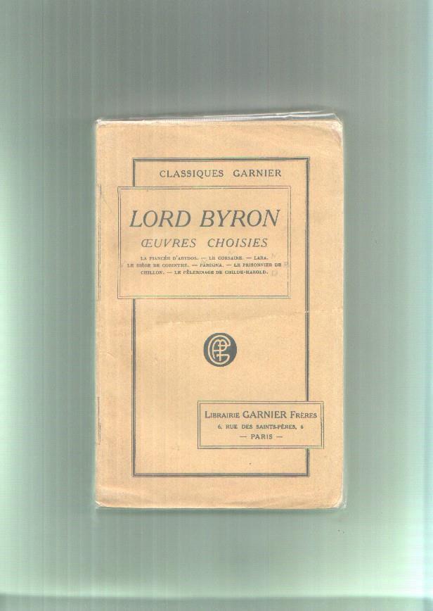 Lord Byron: Oeuivres choisies