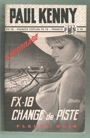 F.X. 18 Change de piste