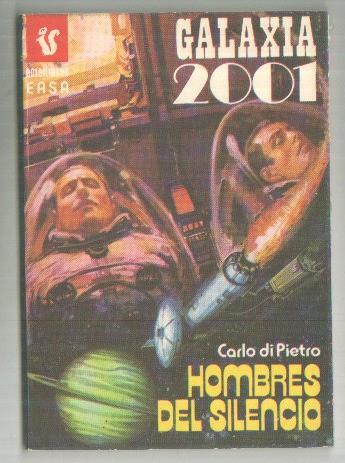 Galaxia 2001 numero 213: Hombres del silencio