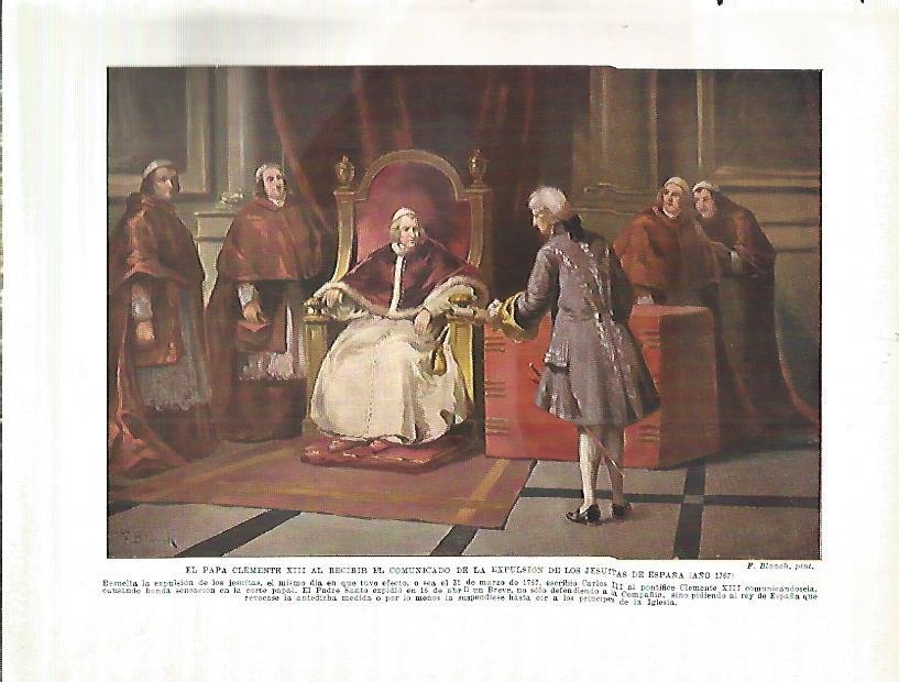 LAMINA 9215: El Papa Clemente XIII al recibir el comunicado de la expulsion de los Jesuitas de España en 1767