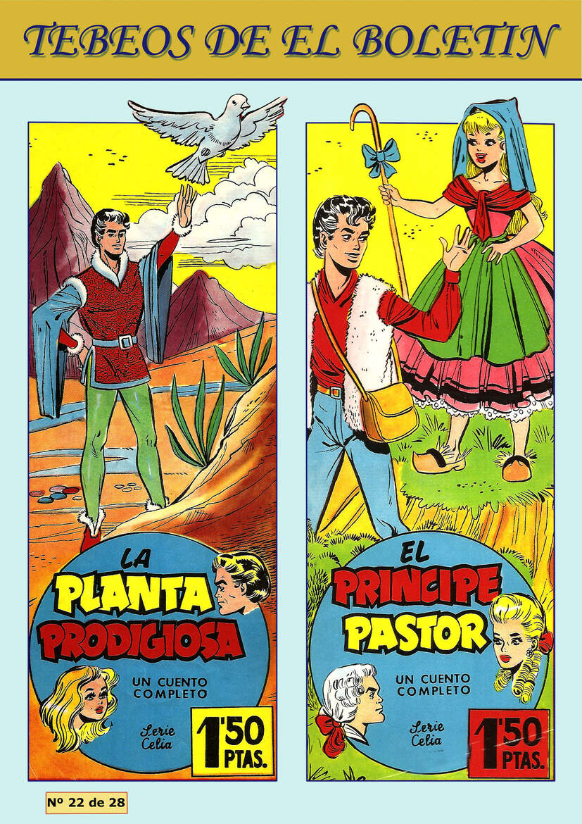 Los Tebeos de El Boletin numero 126: Celia, suplemento pulgarcito: La planta prodigiosa y El principe pastor