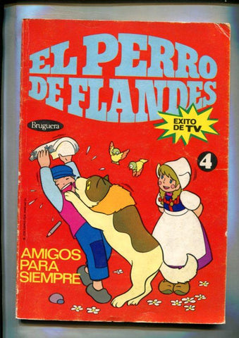 El Perro de Flandes numero 4: Amigos para siempre