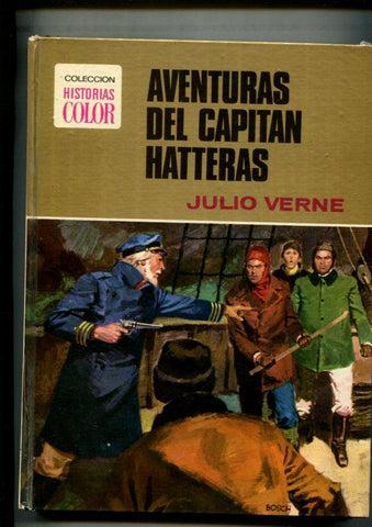 Coleccion Historias Color numero 11: Aventuras del Capitan Hatteras