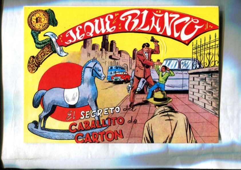 Facsimil: Jeque Blanco numero 127: El secreto del caballito de carton
