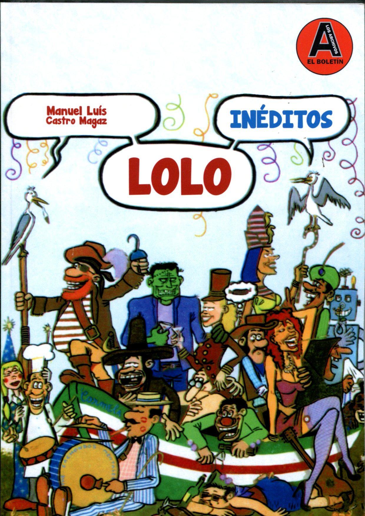 Los Archivos de El Boletin volumen 080: Lolo: Ineditos