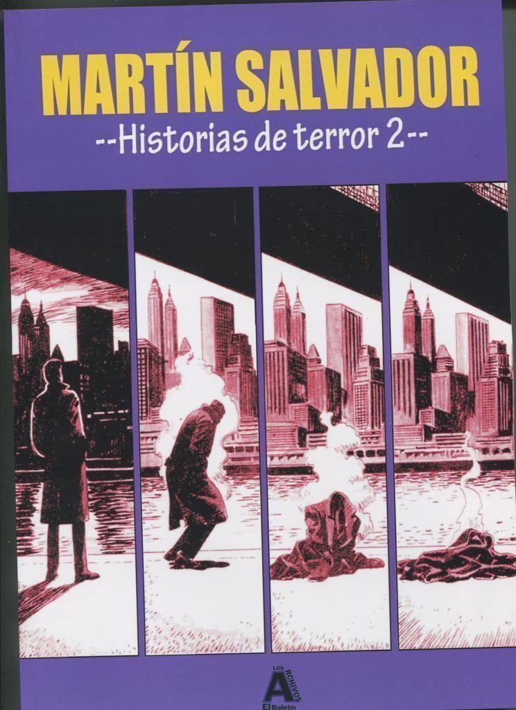 Los Archivos de El Boletin volumen 062: Martin Salvador, historias de terror volumen 2