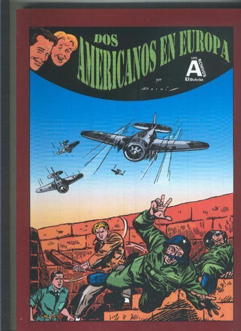 Los Archivos de El Boletin volumen 041: Dos Americanos en Europa de Darnis