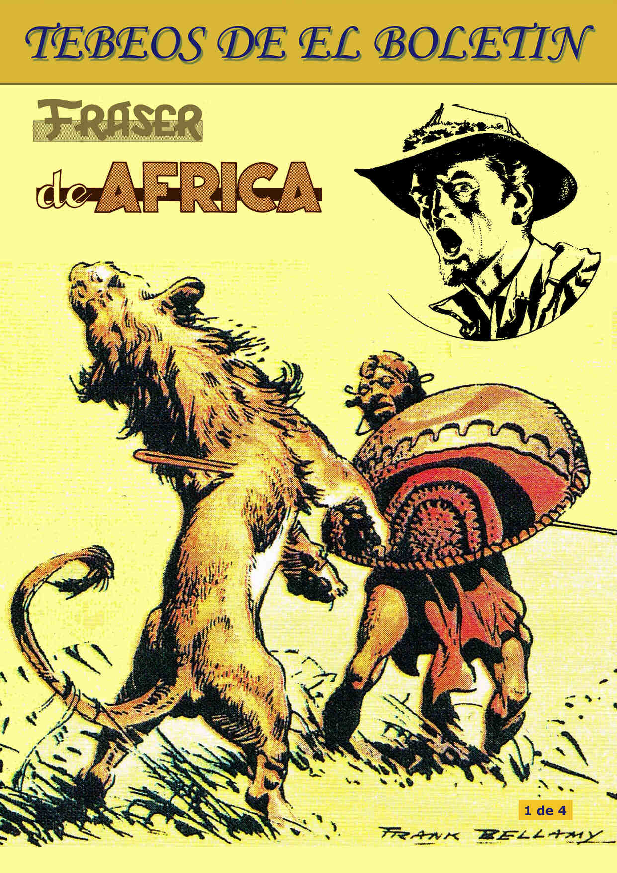 Los Tebeos de El Boletin numero 081: Fraser de Africa (Frank Bellamy(numero 1 de 4