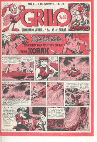 Grilo numero 44: Tarzan (filho Korak), O tesouro do condor dourado, Odinson o principe viking de Blasco, Flash Gordon, Agente Corrigan, Fantasma, Mandrake