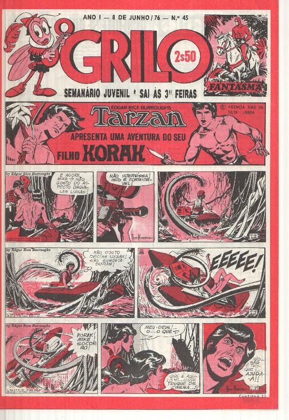 Grilo numero 45: Tarzan (filho Korak), O tesouro do condor dourado, Odinson o principe viking de Blasco, Flash Gordon, Agente Corrigan, Fantasma, Mandrake