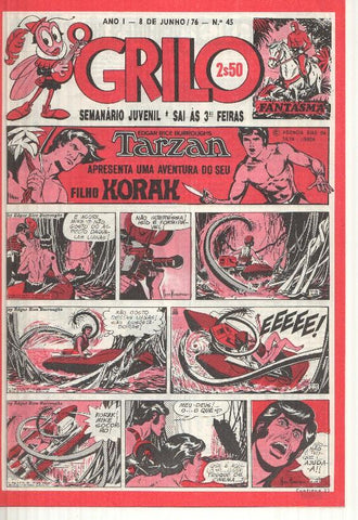 Grilo numero 45: Tarzan (filho Korak), O tesouro do condor dourado, Odinson o principe viking de Blasco, Flash Gordon, Agente Corrigan, Fantasma, Mandrake