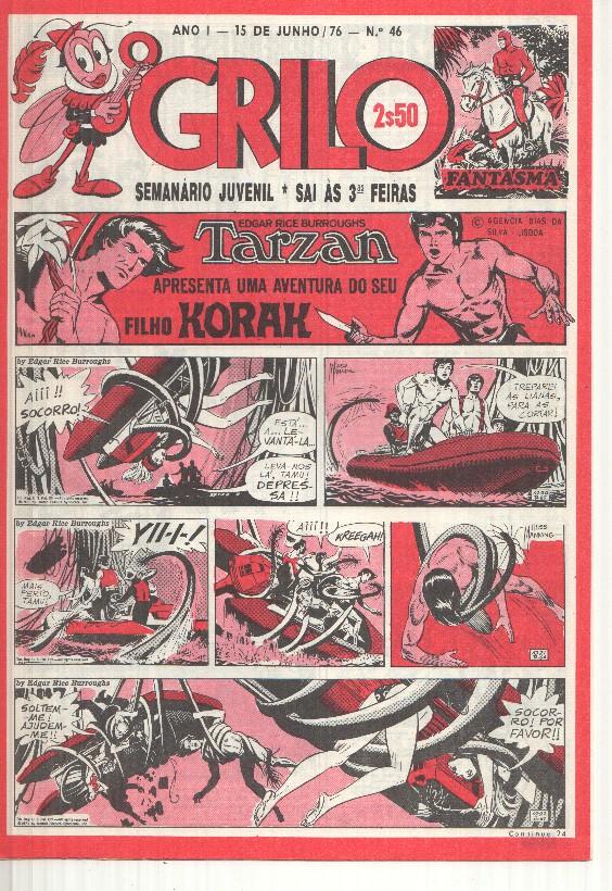 Grilo numero 46: Tarzan (filho Korak), O tesouro do condor dourado, Odinson o principe viking de Blasco, Flash Gordon, Agente Corrigan, Fantasma, Mandrake