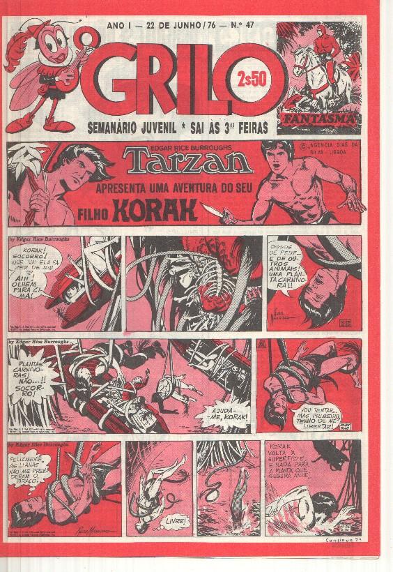 Grilo numero 47: Tarzan (filho Korak), O tesouro do condor dourado, Odinson o principe viking de Blasco, Flash Gordon, Agente Corrigan, Fantasma, Mandrake