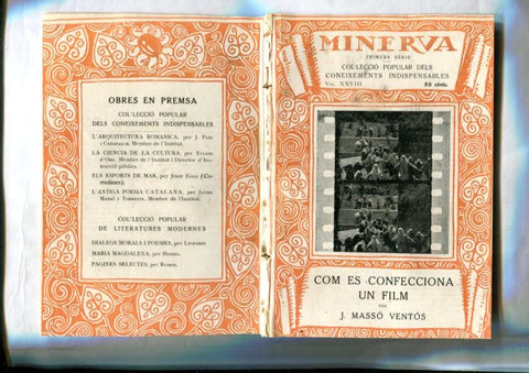 Minerva numero 28: Com es confecciona un film por J.Masso Ventos