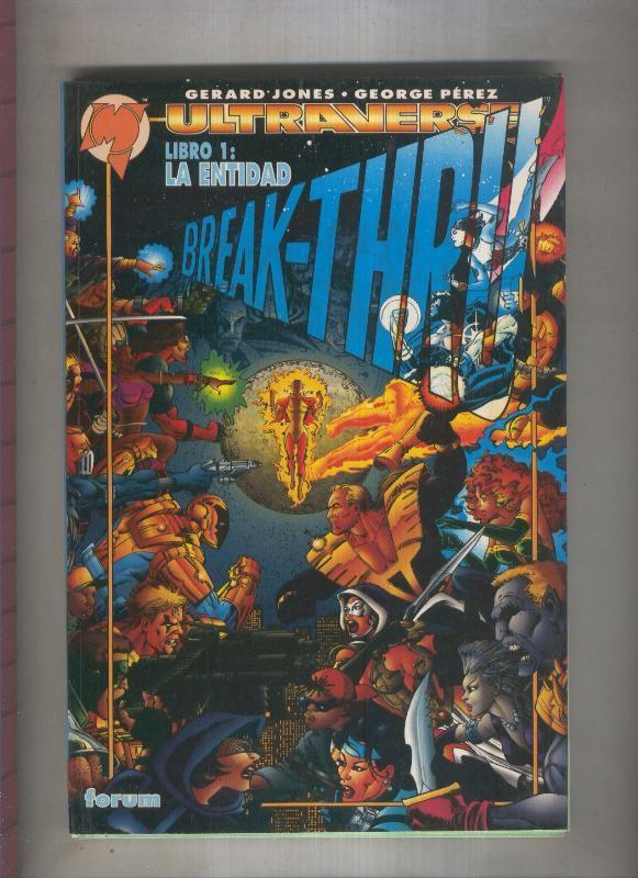 Ultraverse: Break Thru libro 1:La entidad