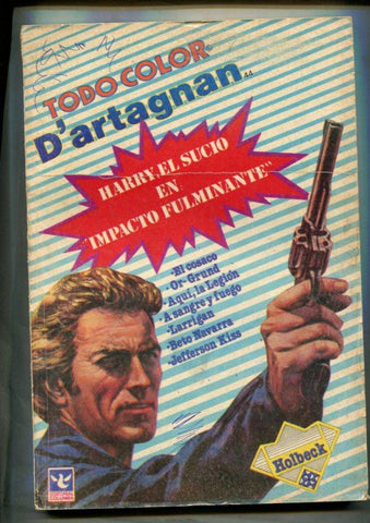 Todo color Dartagnan numero 44: Aqui la legion, El cosaso, Beto Navarra, Larrigan de Missouri, A sangre y fuego