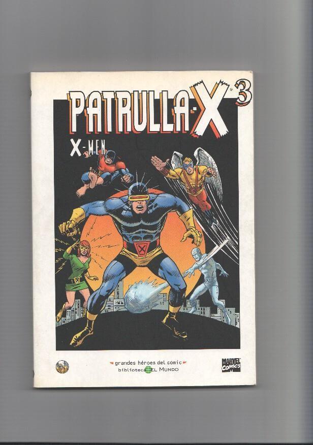 Biblioteca el Mundo numero 10: Patrulla X - X Men volumen 3, serie Grandes Heroes del Comic