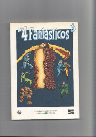 Biblioteca el Mundo numero 37: Los 4 Fantasticos volumen 3, serie Grandes Heroes del Comic