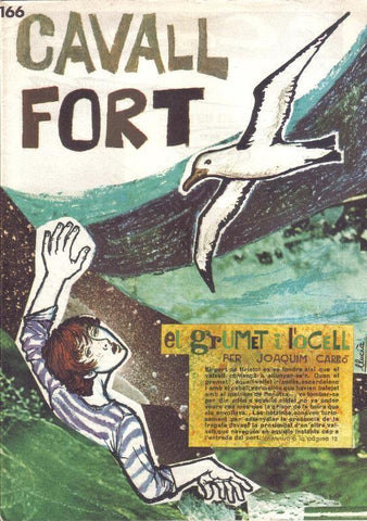 Cavall Fort numero 166: Rius per dins del mar de Jaume Ciurana