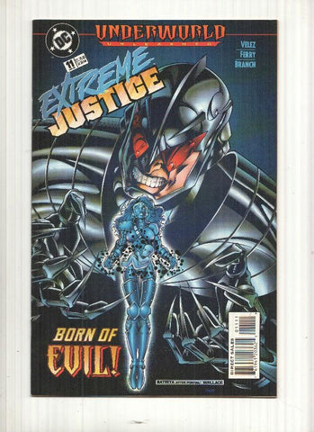 Extreme Justice 11, Underworld Unleashed - Born of evil
