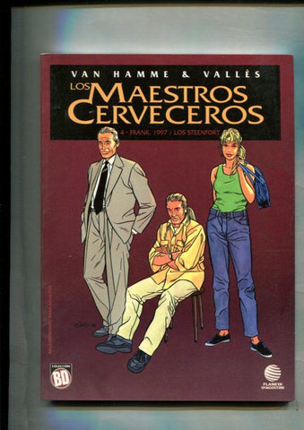 Planeta: Coleccion BD:  Los maestros cerveceros numero 4: Frank 1996 / Los Steenfort